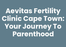 Aevitas Fertility Clinic Cape Town: Your Journey to Parenthood