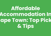 Affordable Accommodation In Cape Town: Top Picks & Tips