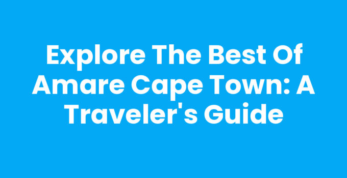 Stunning view of Amare Cape Town showcasing Table Mountain and vibrant waterfront