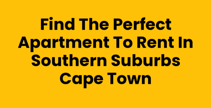 Apartment To Rent In Southern Suburbs Cape Town with modern interiors