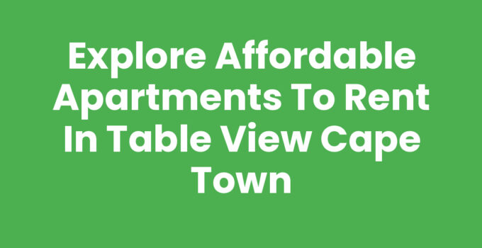 A beautiful view of apartments to rent in Table View Cape Town