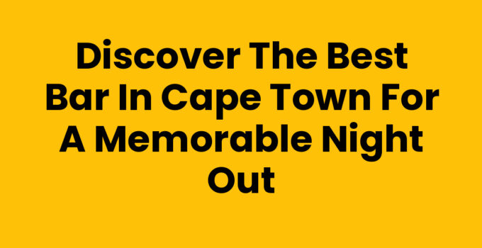 A vibrant bar in Cape Town showcasing nightlife atmosphere