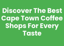 Discover the Best Cape Town Coffee Shops for Every Taste