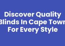 Discover Quality Blinds In Cape Town for Every Style