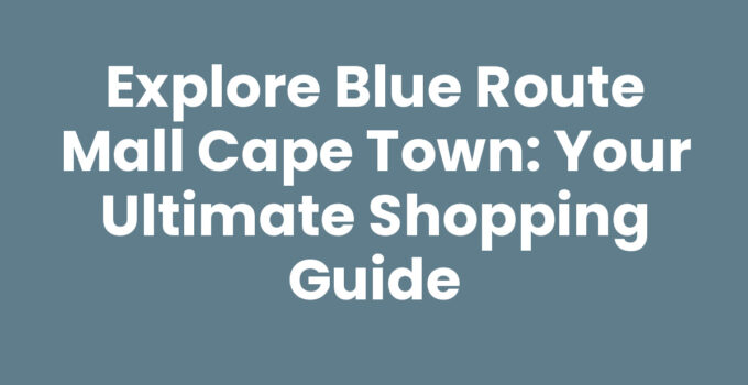Blue Route Mall Cape Town with shoppers enjoying their day