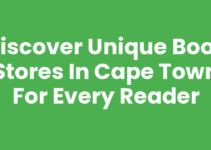Discover Unique Book Stores In Cape Town for Every Reader