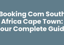 Booking Com South Africa Cape Town: Your Complete Guide