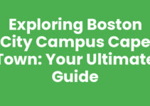 Exploring Boston City Campus Cape Town: Your Ultimate Guide