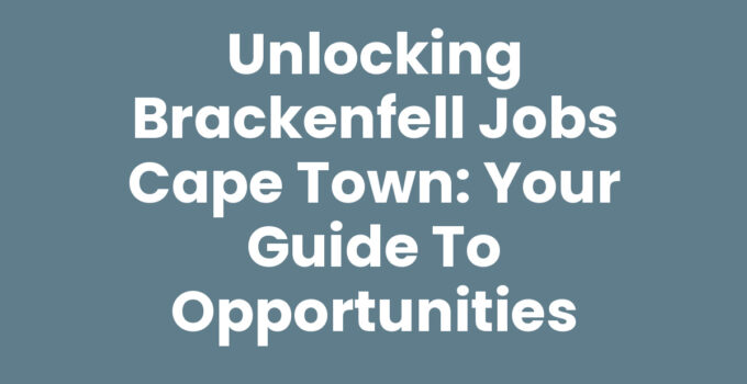Job opportunities in Brackenfell, Cape Town