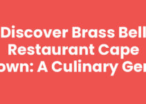 Discover Brass Bell Restaurant Cape Town: A Culinary Gem