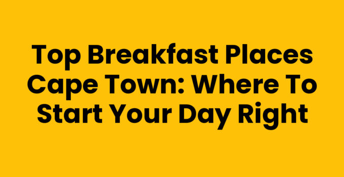 Breakfast Places Cape Town featuring a cozy cafe setting.