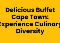 Delicious Buffet Cape Town: Experience Culinary Diversity