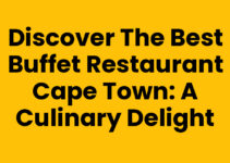 Discover the Best Buffet Restaurant Cape Town: A Culinary Delight