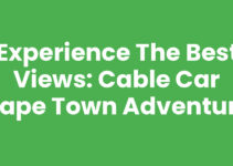 Experience the Best Views: Cable Car Cape Town Adventure