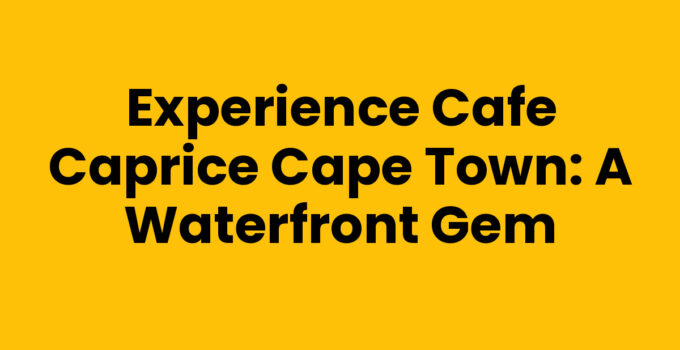 Cafe Caprice Cape Town featuring stunning ocean view and vibrant atmosphere