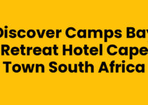 Discover Camps Bay Retreat Hotel Cape Town South Africa