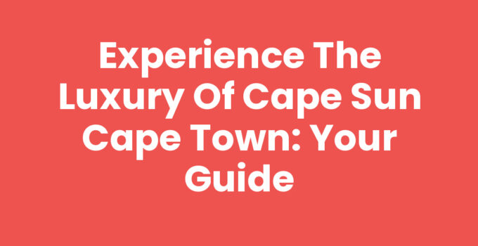 Luxury accommodation at Cape Sun Cape Town with stunning views
