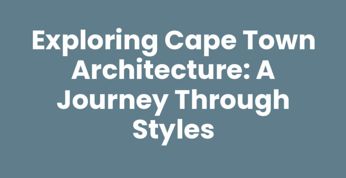 A stunning view showcasing Cape Town architecture including colonial and modern styles.