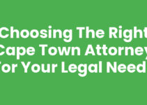 Choosing the Right Cape Town Attorney for Your Legal Needs
