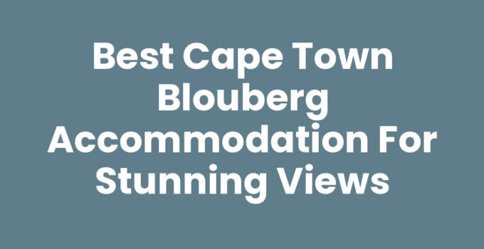 Cape Town Blouberg Accommodation with Table Mountain views