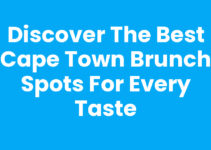 Discover the Best Cape Town Brunch Spots for Every Taste