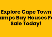 Explore Cape Town Camps Bay Houses For Sale Today!