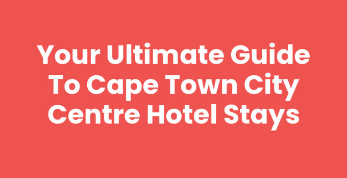 Cape Town City Centre Hotel with Table Mountain in the background