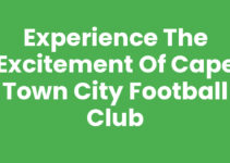 Experience the Excitement of Cape Town City Football Club