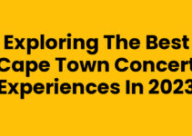 Exploring the Best Cape Town Concert Experiences in 2023