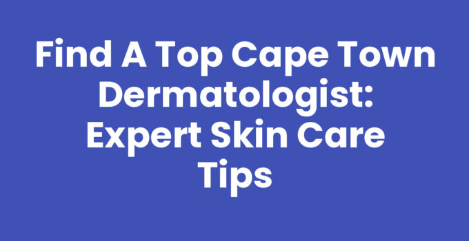 A professional Cape Town dermatologist examining a patient's skin.