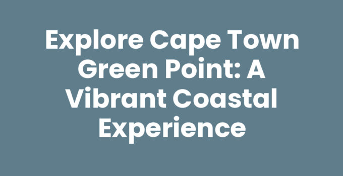 Beautiful view of Cape Town Green Point with ocean and mountains