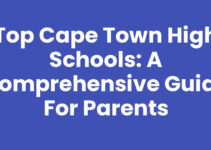 Top Cape Town High Schools: A Comprehensive Guide for Parents