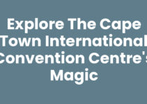 Explore the Cape Town International Convention Centre’s Magic