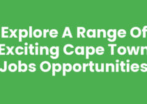 Explore a Range of Exciting Cape Town Jobs Opportunities