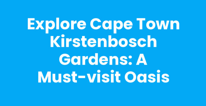 Beautiful view of Cape Town Kirstenbosch Gardens showcasing diverse flora.
