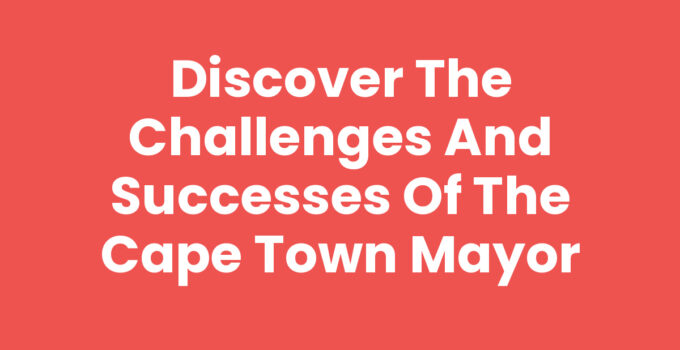 Cape Town Mayor leading civic engagement initiatives