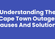 Understanding the Cape Town Outage: Causes and Solutions
