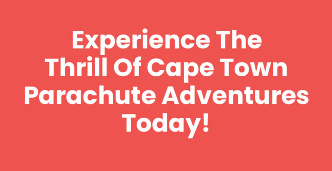 Cape Town Parachute Adventure over Table Mountain