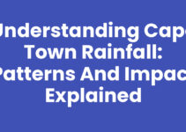 Understanding Cape Town Rainfall: Patterns and Impact Explained