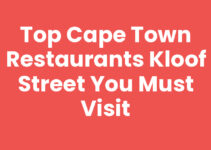 Top Cape Town Restaurants Kloof Street You Must Visit
