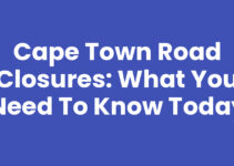 Cape Town Road Closures: What You Need to Know Today