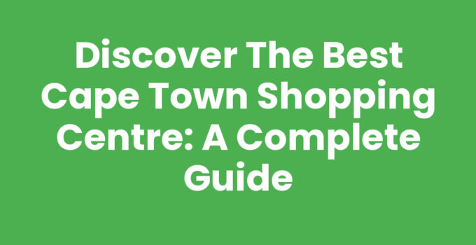 A bustling scene at the Cape Town Shopping Centre with shoppers enjoying their time.
