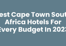 Best Cape Town South Africa Hotels for Every Budget in 2023