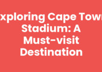 Exploring Cape Town Stadium: A Must-Visit Destination