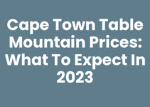 Cape Town Table Mountain Prices: What to Expect in 2023