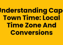 Understanding Cape Town Time: Local Time Zone and Conversions