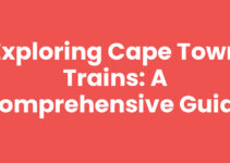 Exploring Cape Town Trains: A Comprehensive Guide