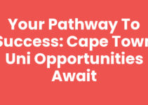 Your Pathway to Success: Cape Town Uni Opportunities Await
