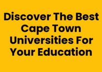 Discover the Best Cape Town Universities for Your Education