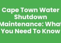 Cape Town Water Shutdown Maintenance: What You Need to Know